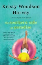 The Southern Side of Paradise (The Peachtree Bluff Series) - VERY GOOD picture