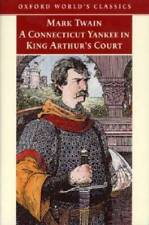 A Connecticut Yankee in King Arthurs Court (Oxford Worl - ACCEPTABLE picture