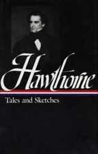 Nathaniel Hawthorne : Tales and - Hardcover, by Hawthorne Nathaniel - Good picture