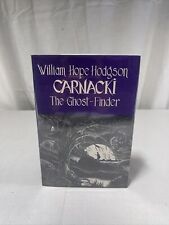 William Hope Hodgson  Carnacki The Ghost Finder 1st Edition 1947 picture