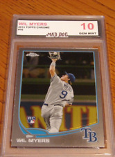 WIL MYERS Rookie****2013 TOPPS CHROME---GEM 10***PADRES--RAYS***MAD Dog picture