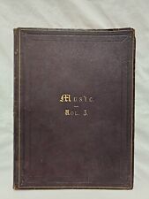 1886 Music Vol 3 Antique Sheet Music Book ~ Ainsworth ~ 13 x 11 ~ Amazing Book picture