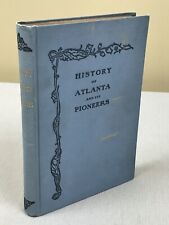 1902 1st Edition, Pioneer Citizens History of Atlanta, Georgia 1833-1902 picture