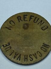 ANTIQUE SLOTTED BACK TOKEN - NO REFUND NO CASH VALUE - (OBSOLETE, RETIRED) LOOK picture