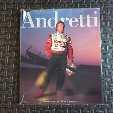 Andretti: Text by Mario Andretti; Foreword by Paul Newman; Edited by Mark Vancil picture