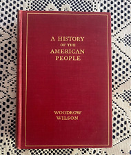 “A HISTORY OF THE AMERICAN PEOPLE” Woodrow Wilson Vol 1 ~ Harper {1902 Vtg~VG} picture