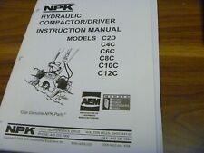 NPK C2D C4C C6C C8C C10C C12C Hydraulic Compactor Driver Owner Operator Manual picture