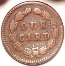 276/278 R.6 Our Card / Union Perched Eagle 1863 Patriotic Civil War Token picture