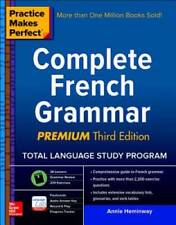 Practice Makes Perfect: Complete French Grammar, Premium Third Edition (P - GOOD picture