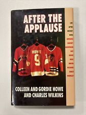 After the Applause by Gordie Howe (HCDJ, 1989) Signed by Gordie Howe picture