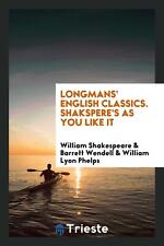 Longmans' English Classics. Shakspere's as You Like It picture