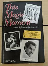 AUTOGRAPHED_This Magic Moment: Musical Reflections of A Generation_Doo-Wop Music picture