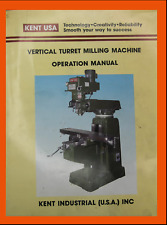 Kent USA KTM 2S,  3VK, 5VK  Vertical Turret Mill, Operation and Parts  Manual picture