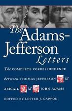 The Adams-Jefferson Letters: The Complete Correspondence Between Thomas Jefferso picture
