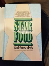 Star Food by Carole Andersen Travis 1981 Hardcover Signed by Author picture