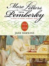 More Letters from Pemberley: A Novel of Sisters, Husbands, Heirs picture