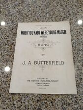 Vintage Sheet Music 1908 When You And I Were Young Maggie  Butterfield  picture