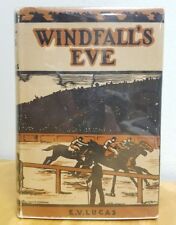 Windfall's Eve E.V. Lucas Original Printing 1930 Hardcover DJ Byways Wanderer OP picture