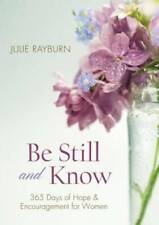 Be Still and Know: 365 Days of Hope and Encouragement for Women - GOOD picture