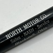 VTG c1950s Ballpoint Pen North Motor Company Nash Auto Sales Blackwell OK picture