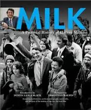 Milk: A Pictorial History of Harvey Milk - Hardcover - GOOD picture