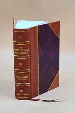 The history of Salem Massachusetts Volume 2 (1638-1670) 1926 [LEATHER BOUND] picture