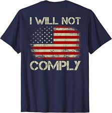 Vintage American Flag I Will Not Comply Patriotic Unisex T-Shirt picture