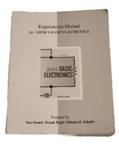 Experiments Manual for Use with Grob's Basic Electronics by Wes Ponick (2020,... picture