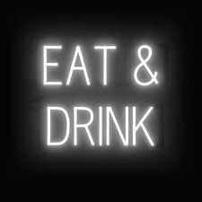 SpellBrite EAT & DRINK Sign | Neon Sign Look, LED Light | 19.2