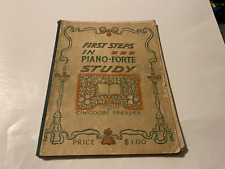 RARE 1900 Antique “First Steps In Piano-Forte Study” Piano Music Book picture