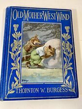 1918 Old Mother West Wind by Thornton Burgess Hardcover Illustrated George Kerr picture