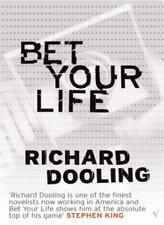 Bet Your Life By Richard Dooling. 9780099448945 picture
