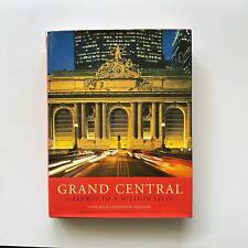 Grand Central: Gateway to a Million Lives by John Belle & Maxinne R. Leighton R picture