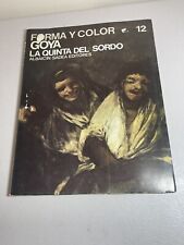 Francisco Goya ~La Quinta Del Sordo 1965 Published by Sadea Italy picture