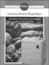 Pillsbury Bread Machine Manual 1010, 1015, 1016, 1020, 1021, 1025, 1500 picture