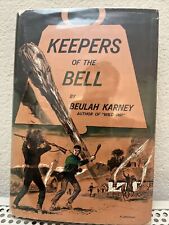 SIGNED - Keepers of the Bell by Beulah Karney 1965 · 1st Edition - Autograph picture
