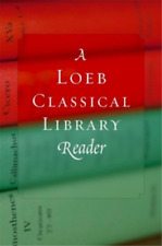 Loeb Classical Library A Loeb Classical Library Reader (Paperback) picture