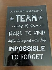 A Truly Amazing Team is Hard to Find - Difficult to Part With and Impossible to  picture