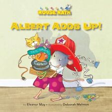 Albert Adds Up (Mouse Math ®) picture