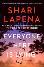 Everyone Here Is Lying: A Novel - Hardcover By Lapena, Shari - GOOD picture