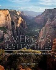 America's Best Day Hikes: Spectacular Single-Day Hikes Across the States picture