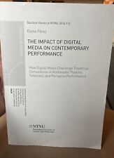 The Impact Of Digital Media On Contemporary Performance Doctoral Thesis Theatre picture