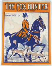 The Fox Hunter by Morris Weston 1915 Rare Sheet Music Hunting Dogs Horse Cover picture
