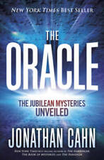 The Oracle: The Jubilean Mysteries Unveiled - Hardcover By Cahn, Jonathan - GOOD picture
