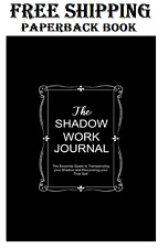 The Shadow Work Journal: The Essential Guide to Transcending your Shadow and... picture
