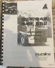 Service Manual Mustang Skid Steer Loader 332 342 442 552 _087-00184 - Printed Ma picture