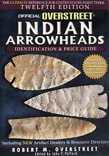 The Official Overstreet Indian Arrowheads Identification & Price Guide 12th Ed. picture