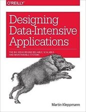 Designing Data-Intensive Applications : The Big Ideas Behind Reliable..... picture