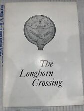 the longhorn crossing by walter long signed picture