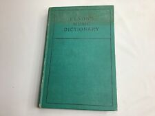 1909 Elson’s Pocket Music Dictionary By Louis Elson Hardcover Book picture